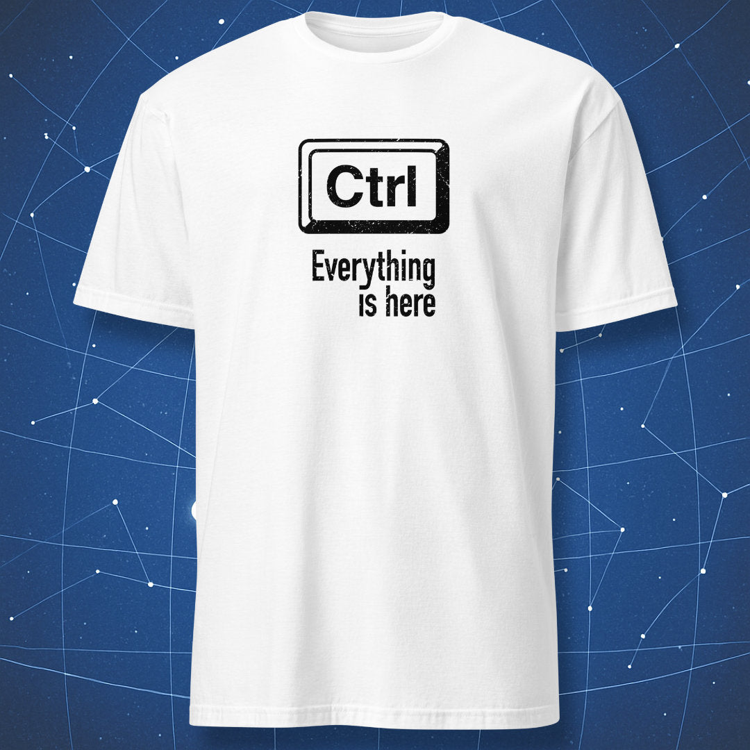 funny coding T-shirt on white fabric featuring black “Ctrl” key illustration with text “Everything is here” underneath