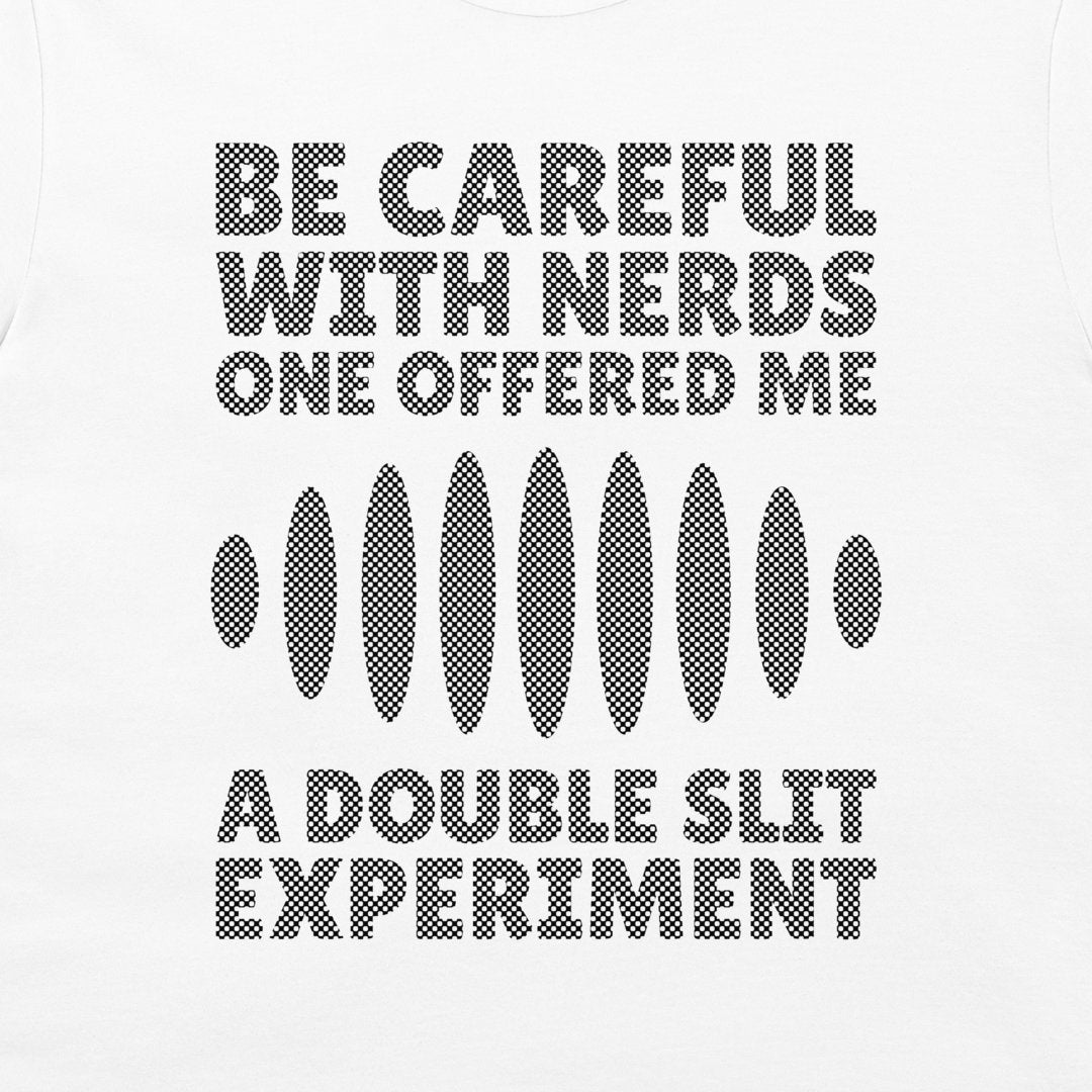 Double Slit Experiment - T-Shirt