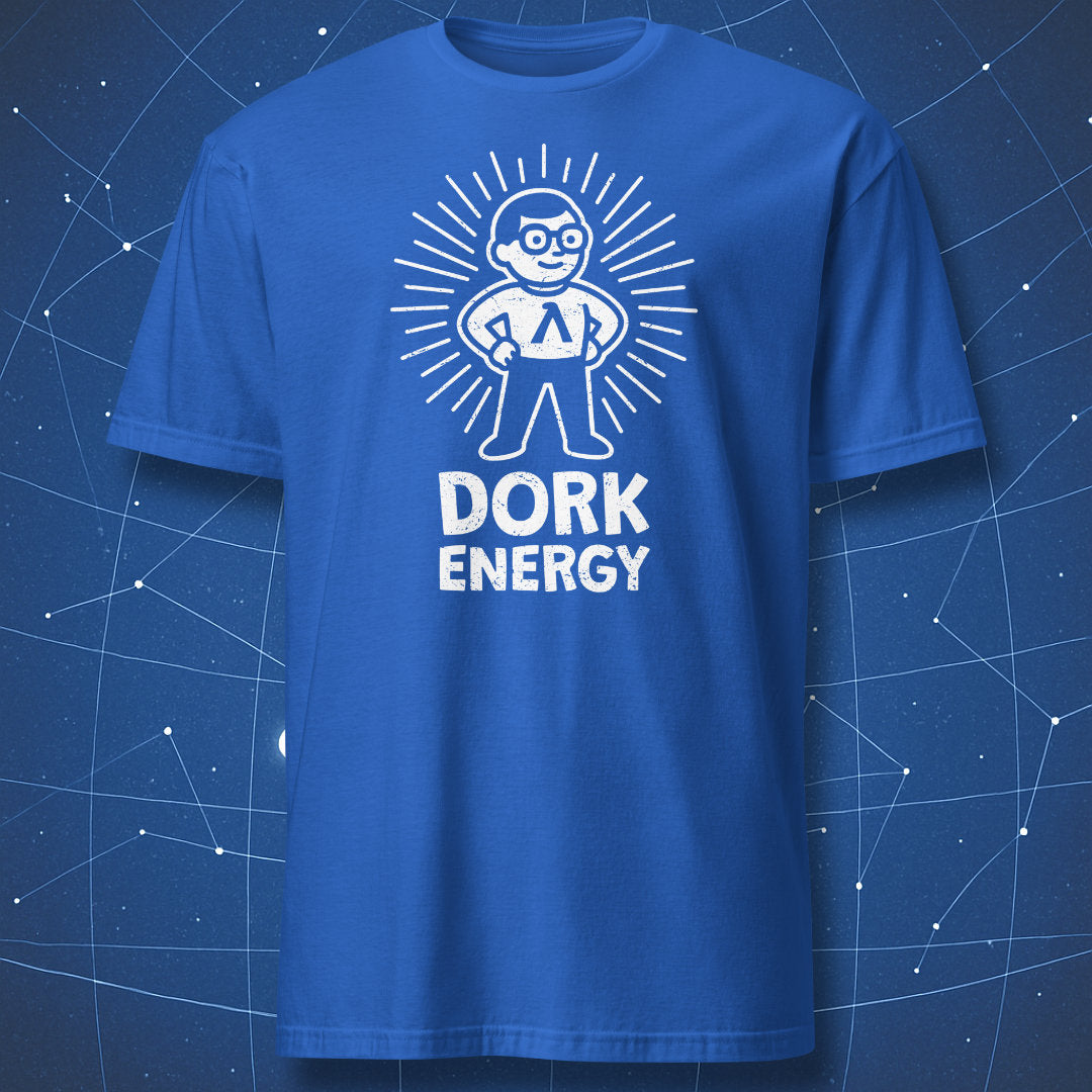 Dork Energy T-shirt – funny cosmic science design with a glowing dork hero and Lambda symbol, white print on royal blue shirt.