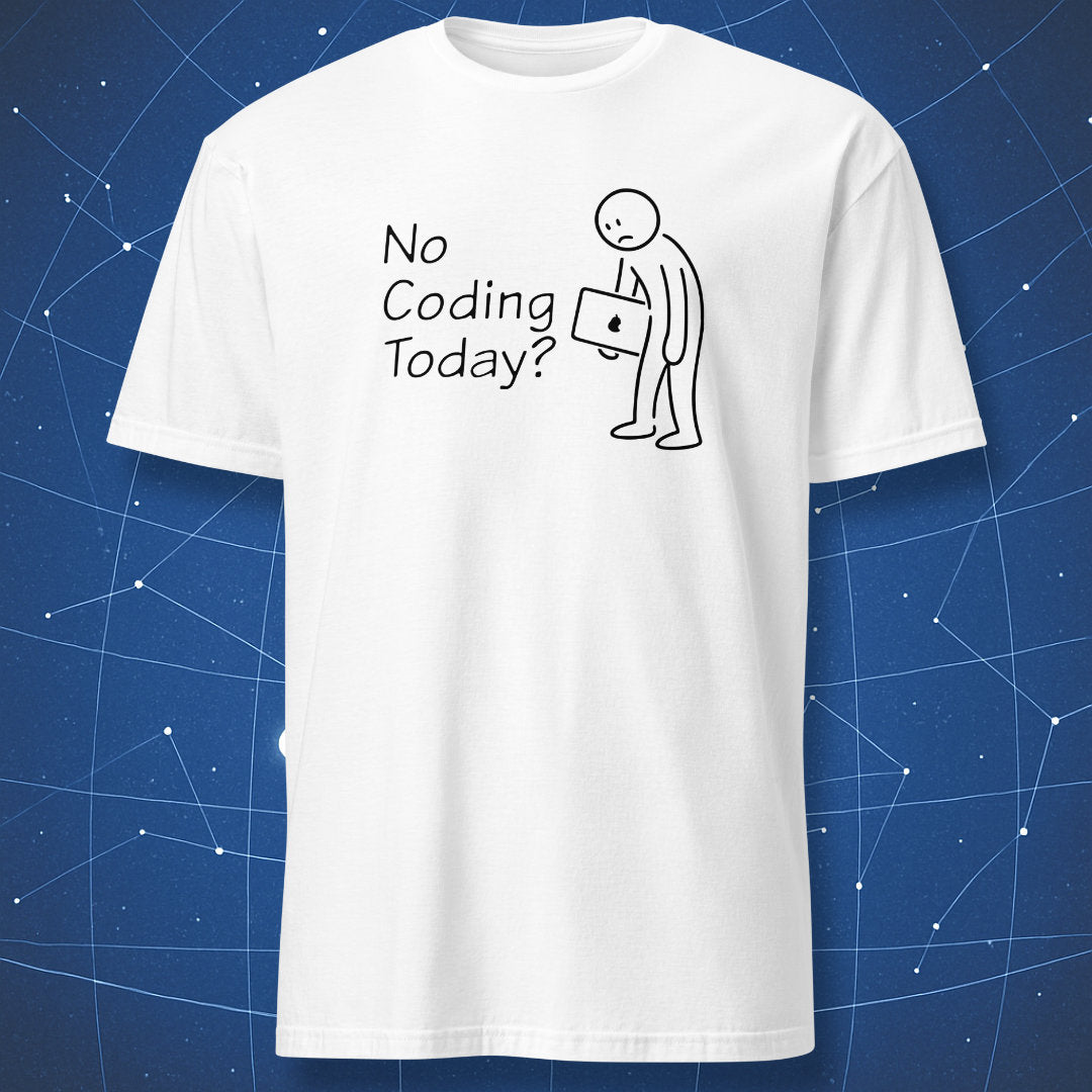 White t-shirt featuring simple “No Coding Today?” design for programmers