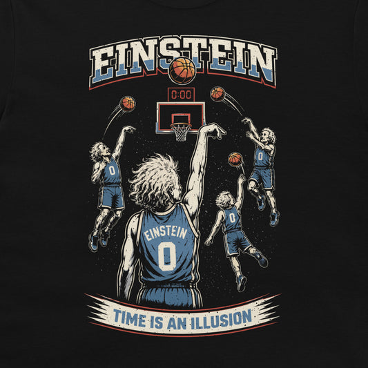 Black t-shirt with Einstein basketball design, multiple shots at 0:00 clock, “Time Is an Illusion” physics slogan