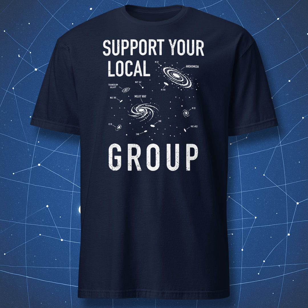 Support your local group t-shirt, astronomy diagram of Milky Way, Andromeda and surrounding galaxies in white print on navy shirt