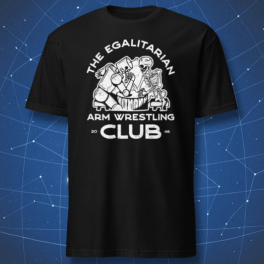 funny robot vs skeleton T-shirt on black background with white text “The Egalitarian Arm Wrestling Club”