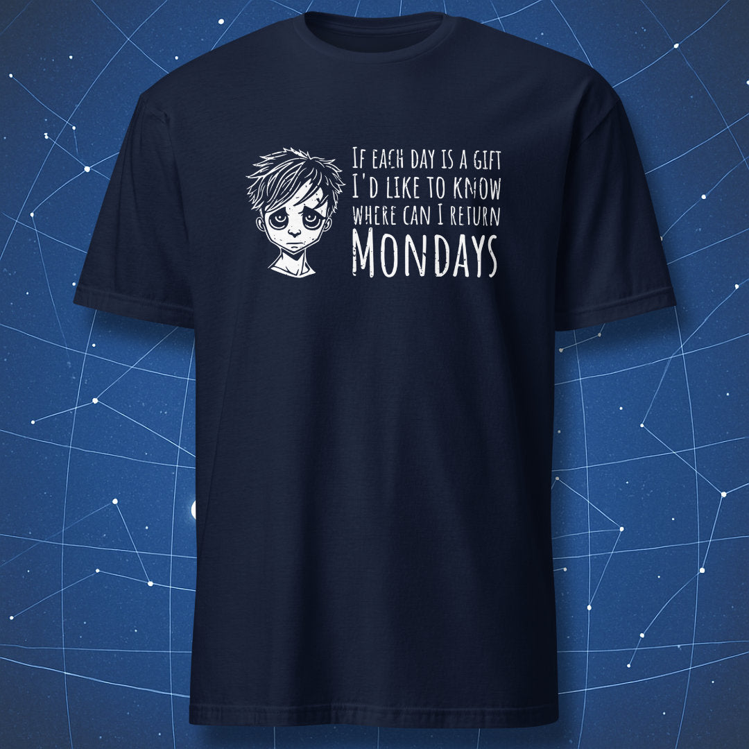 anti-Monday humor shirt on navy blue background with white illustration and sarcastic phrase