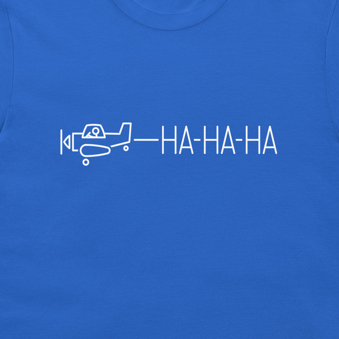 HA-HA-HA - T-Shirt
