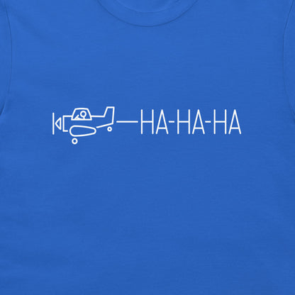 HA-HA-HA - T-Shirt