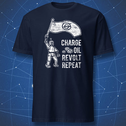 geeky robot revolution T-shirt on navy blue fabric showing mechanical figure holding anti-human flag and slogan “Charge Oil Revolt Repeat”