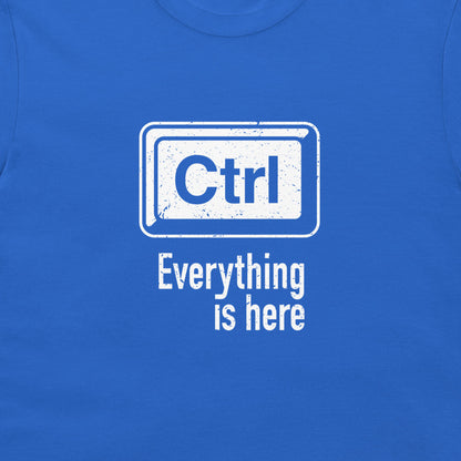 Everything is Under Control - T-Shirt