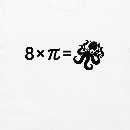 A close-up of a white T-shirt with a black graphic print reading '8 x pi =' followed by a stylized octopus illustration.
