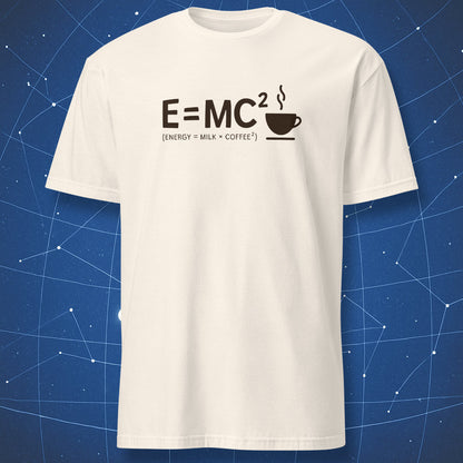 funny coffee and science T-shirt on natural fabric featuring E=MC² with coffee cup icon and text Energy = Milk × Coffee²