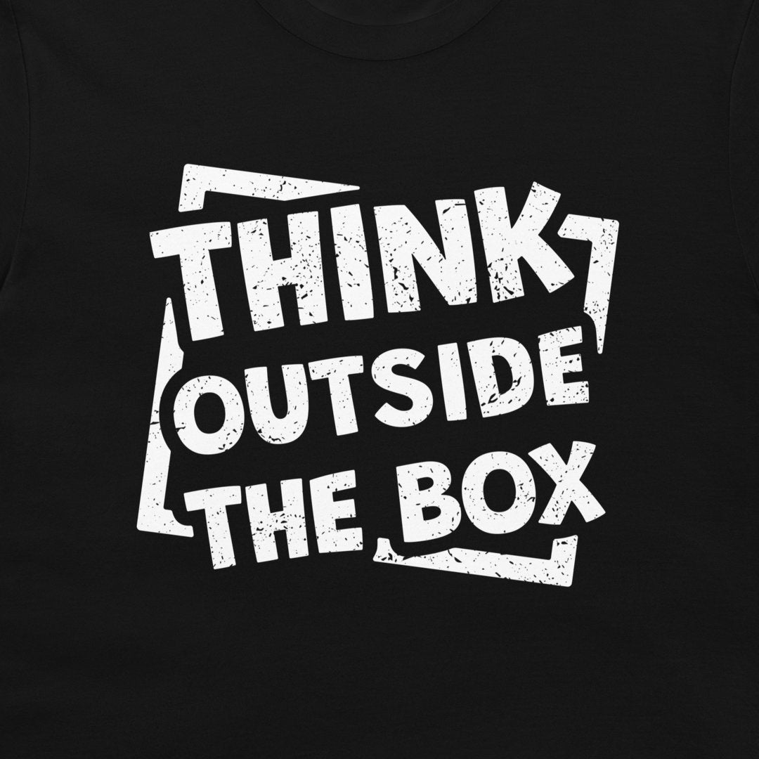 Think Outside The Box - T-Shirt