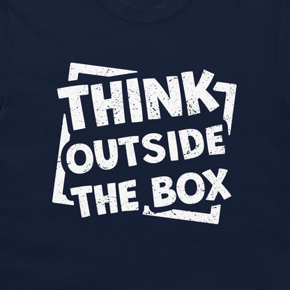 Think Outside The Box - T-Shirt