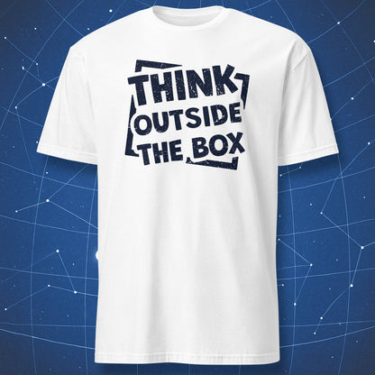 motivational quote T-shirt on white fabric reading Think Outside the Box with skewed box outline around the text