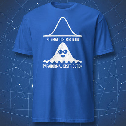 math humor shirt on royal blue background showing normal and paranormal distribution side by side