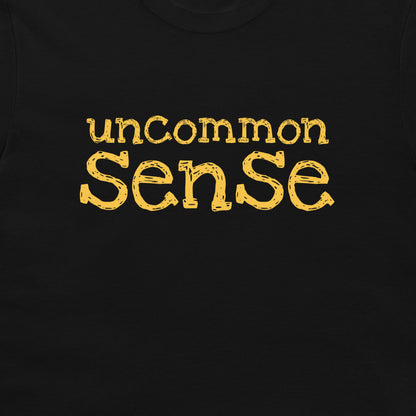 Uncommon Sense - T-Shirt