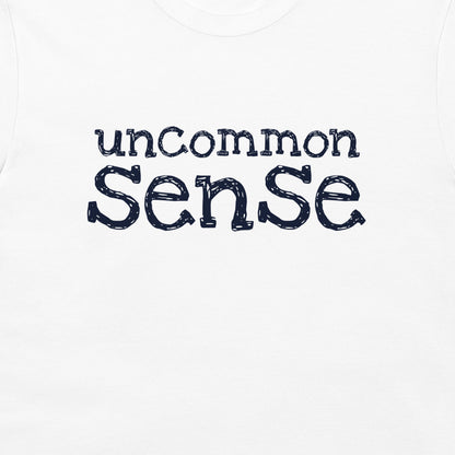 Uncommon Sense - T-Shirt