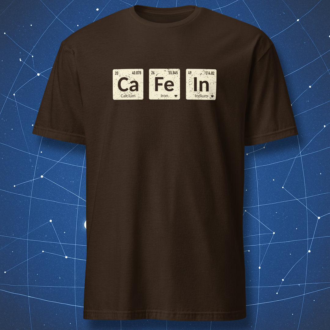 chemistry coffee T-shirt on dark brown fabric featuring caffeine spelled from periodic elements Ca, Fe, and In