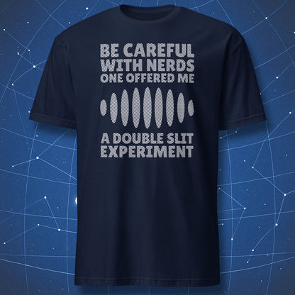 geeky physics humor T-shirt on navy background with double slit diffraction graphic and bold science joke text