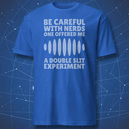 funny science T-shirt on royal blue fabric featuring wave pattern and text about nerds and double slit experiment