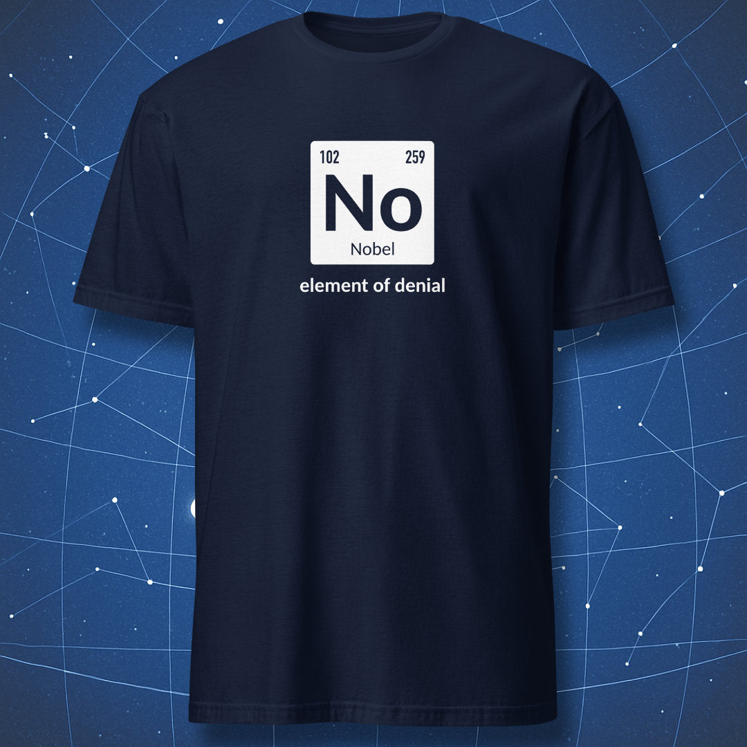 funny chemistry T-shirt on navy fabric featuring periodic table element No (Nobelium) with caption “element of denial”