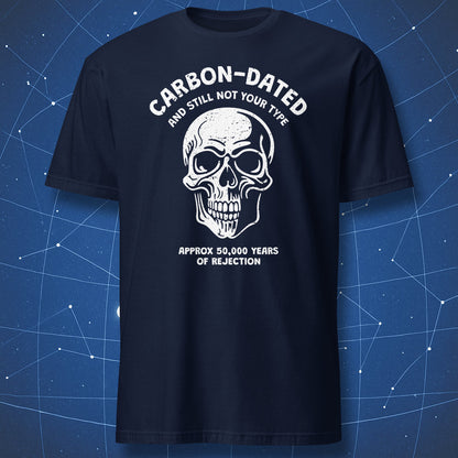 science joke T-shirt on navy blue fabric with vintage skull graphic and text about being carbon-dated and rejected