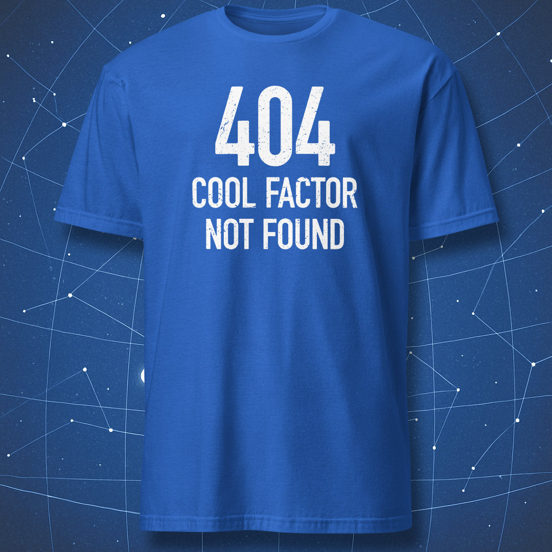 nerdy programmer T-shirt on royal blue fabric with large white “404 Cool Factor Not Found” text for developers and tech lovers
