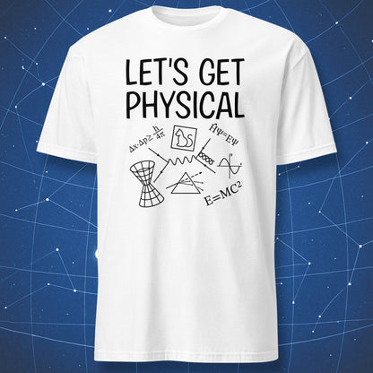 funny physics T-shirt on white fabric with black line art of science symbols and bold text “Let’s Get Physical” in minimalist style