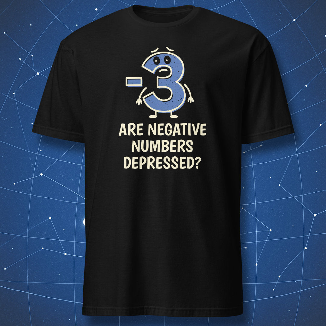 Black T-shirt with cartoon negative three character and text “Are negative numbers depressed?”