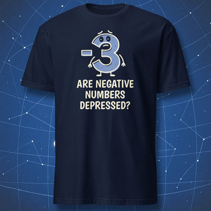Navy T-shirt with sad blue number -3 illustration and math pun “Are negative numbers depressed?”