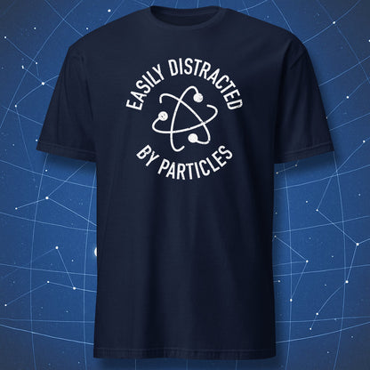 Navy T-shirt with white atom design and phrase “Easily Distracted by Particles.”