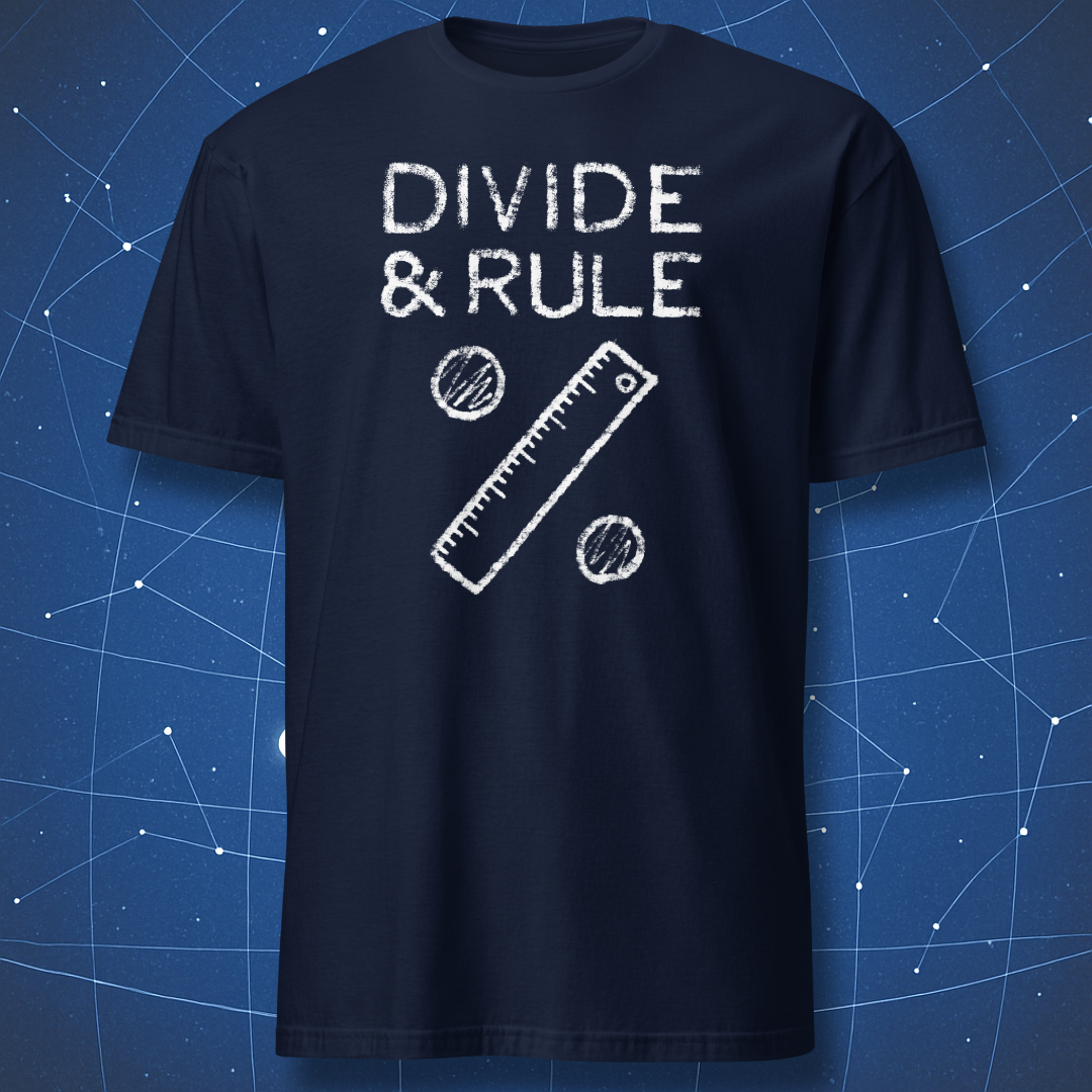 Navy T-shirt showing chalkboard-style “Divide & Rule” with ruler and division dots — clever math teacher humor tee.