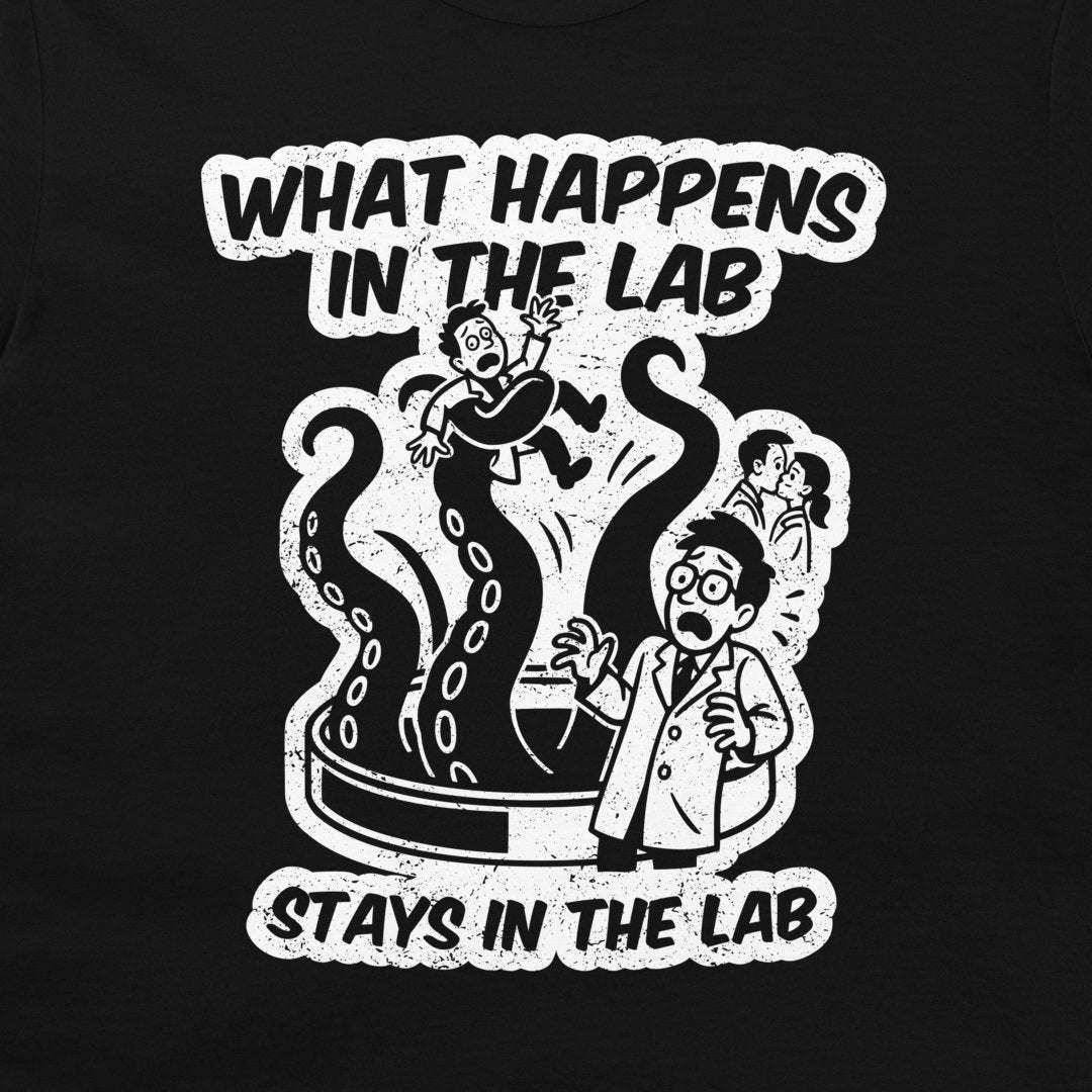A black graphic print featuring a white cartoon illustration of a scientist, octopus tentacles, and distressed text that reads 'WHAT HAPPENS IN THE LAB STAYS IN THE LAB'.