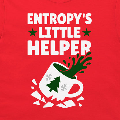 A close-up of a red garment featuring a festive graphic print that reads 'ENTROPY'S LITTLE HELPER' in white text with green stars, above an illustration of a white mug with snowflakes and a green Christmas tree, with green liquid splashing out.