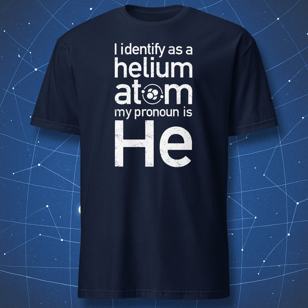 Navy T-shirt

Navy T-shirt with white bold text “Helium Atom – My Pronoun Is He” featuring atomic icon – funny chemistry and science humor tee by DorkMatter.