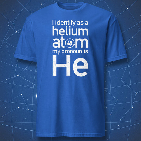 Royal blue T-shirt with white chemistry text “I Identify as a Helium Atom” and atom graphic – funny science and element pun shirt by DorkMatter.