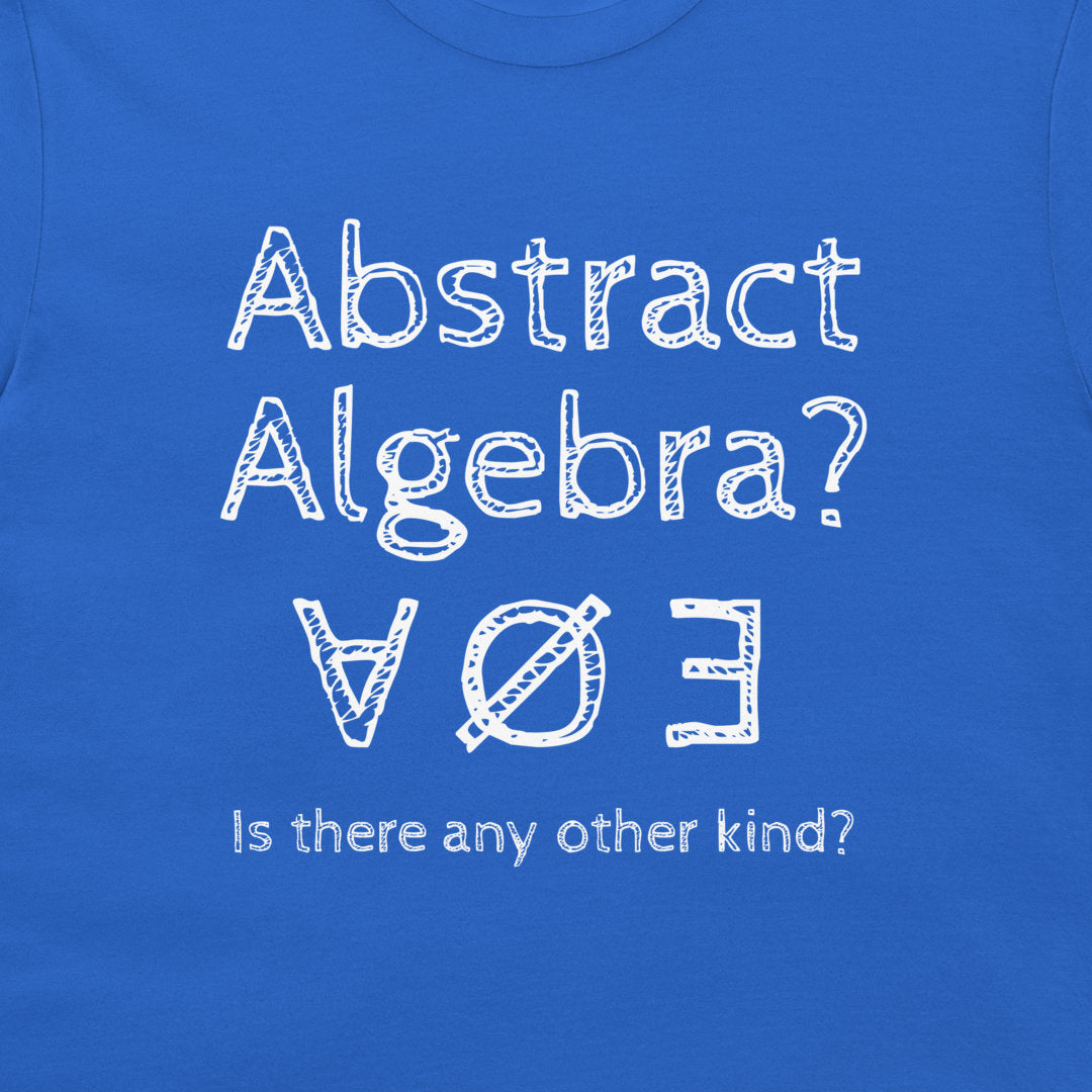 Abstract Algebra - T-Shirt