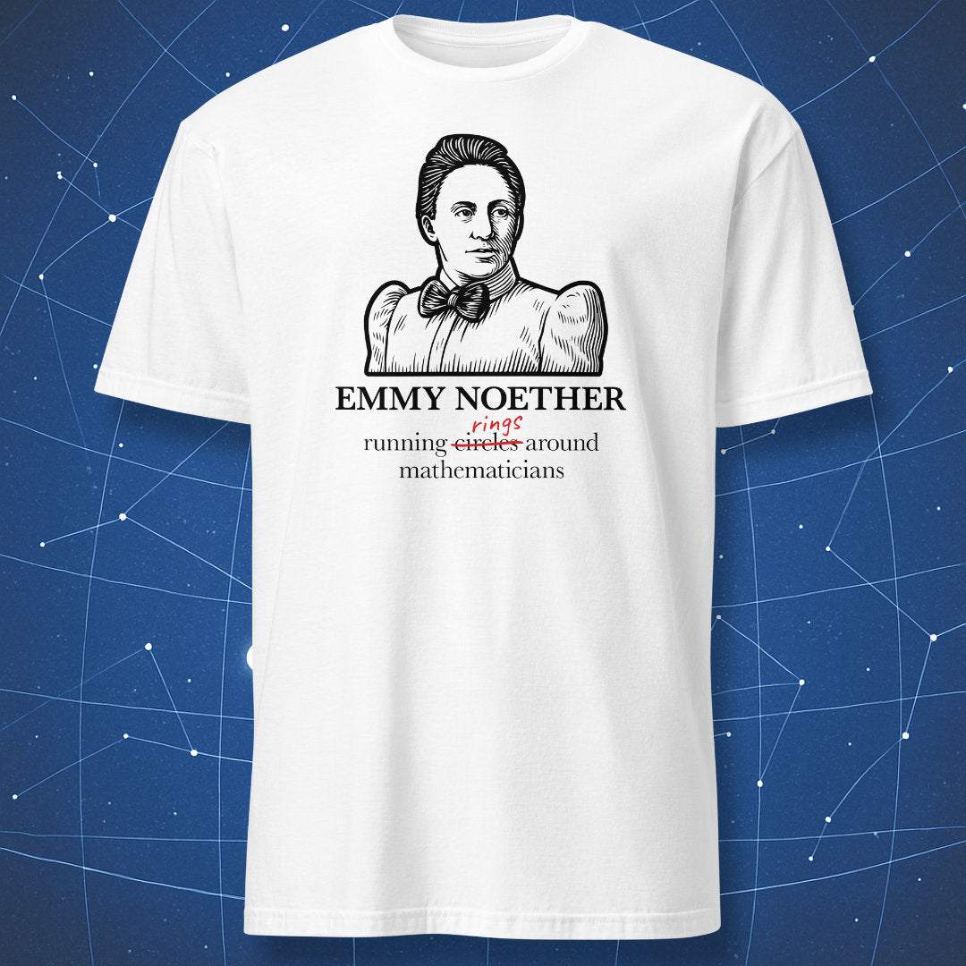 White T-shirt with black portrait of Emmy Noether and text “running rings around mathematicians” – funny math and algebra shirt by DorkMatter.