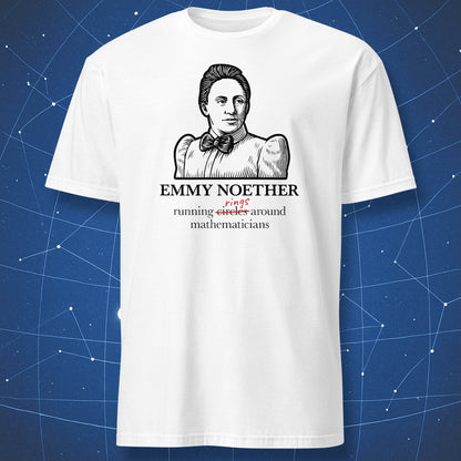 White T-shirt with black portrait of Emmy Noether and text “running rings around mathematicians” – funny math and algebra shirt by DorkMatter.