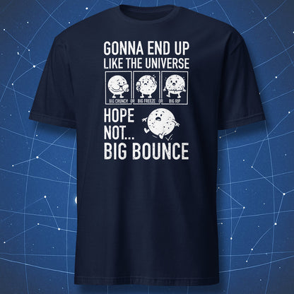 Navy T-shirt with four-panel cartoon of the universe’s endings: Big Crunch with chips, Big Freeze with ice cream, Big Rip with ripped pants, and Big Bounce with a bouncing fat universe – funny physics shirt by DorkMatter.