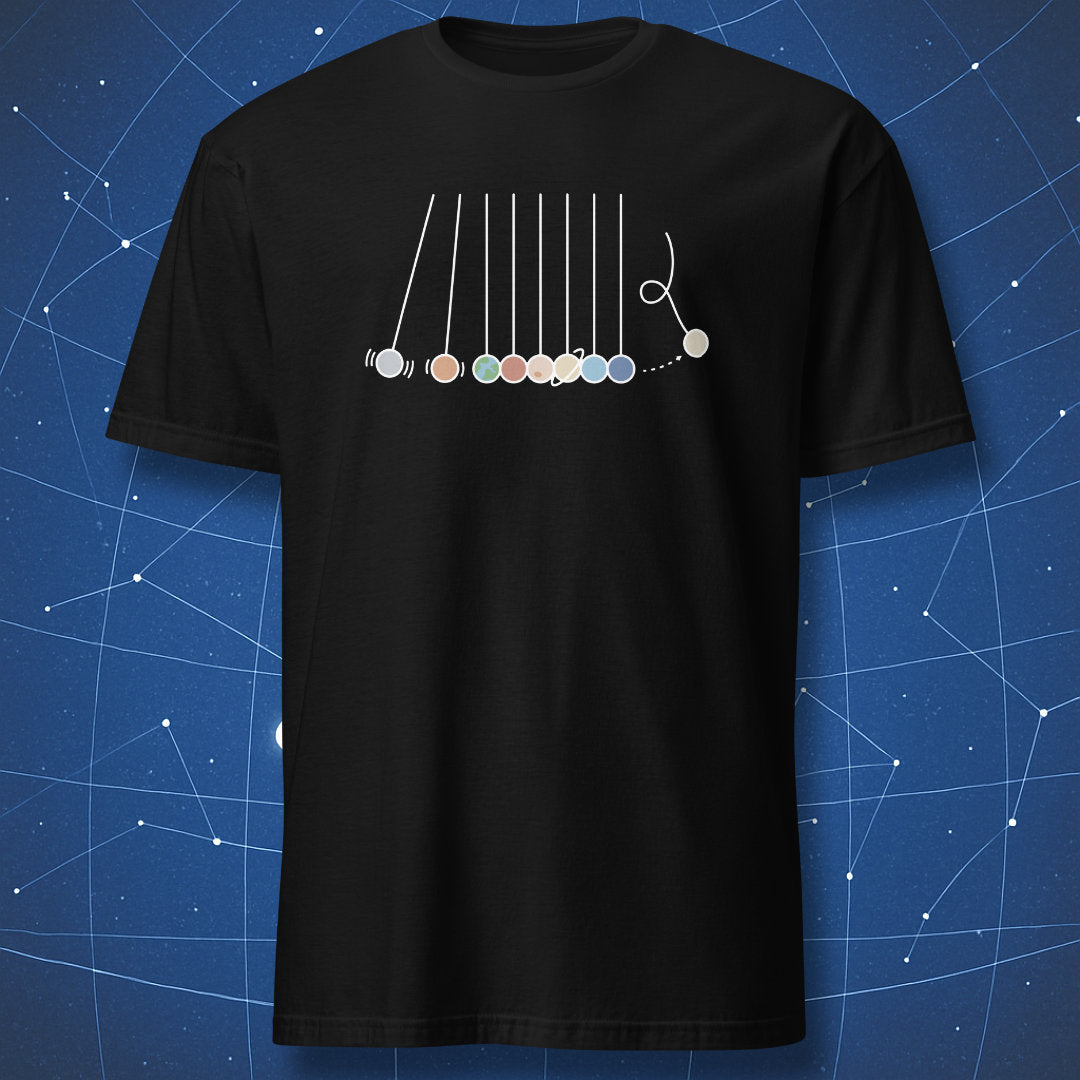 Black t-shirt with  Pluto detached from Newton’s cradle — knocked away by the impact of the other planets. – funny astronomy T-shirt by DorkMatter
