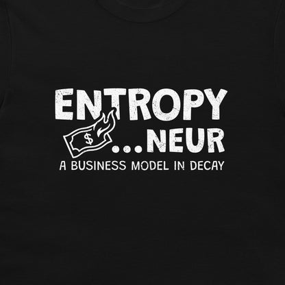 A close-up of a black t-shirt featuring a white distressed graphic print that reads 'ENTROPY..NEUR' .