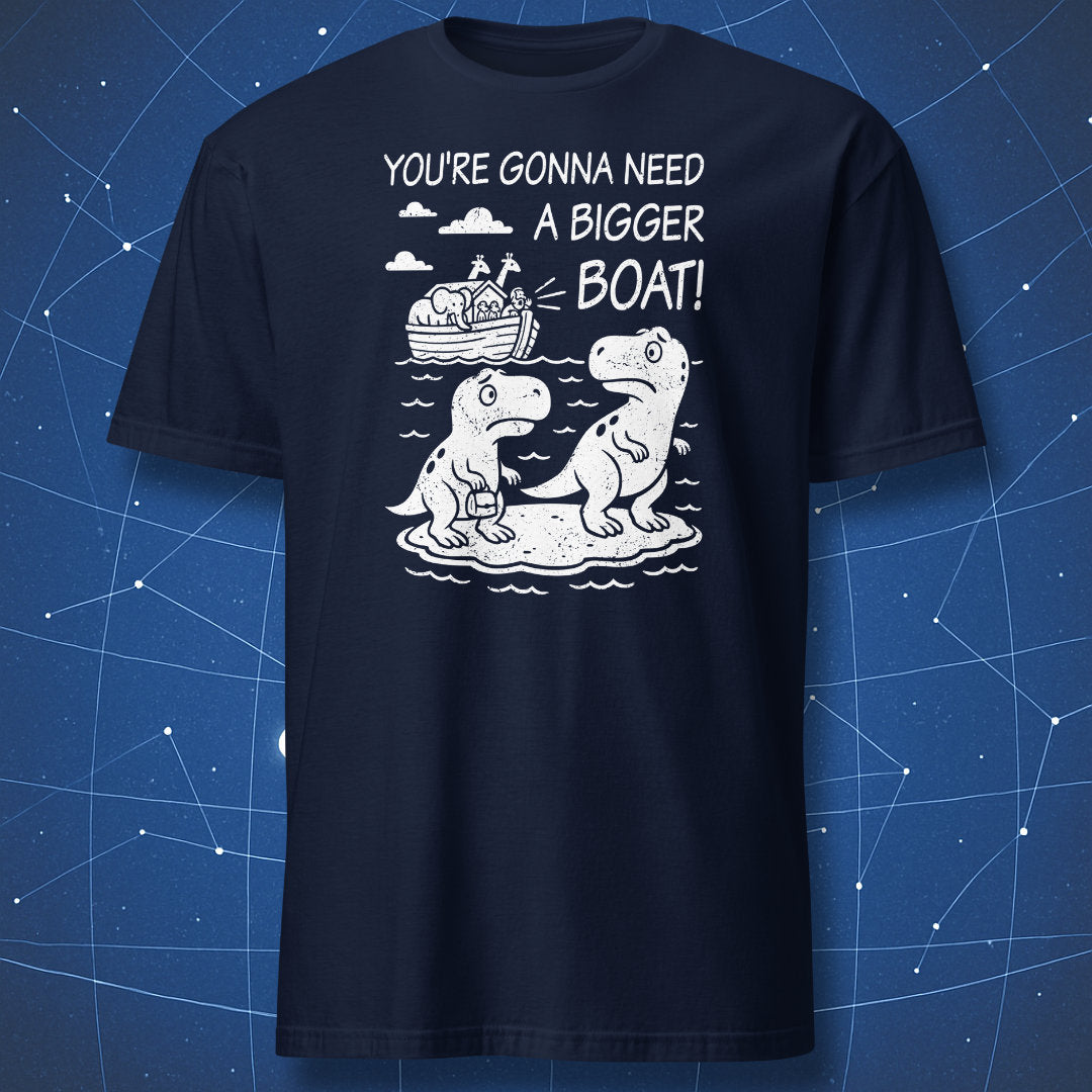 Navy T-shirt with minimalist white illustration of dinosaurs and Noah’s Ark, captioned “You’re gonna need a bigger boat!”