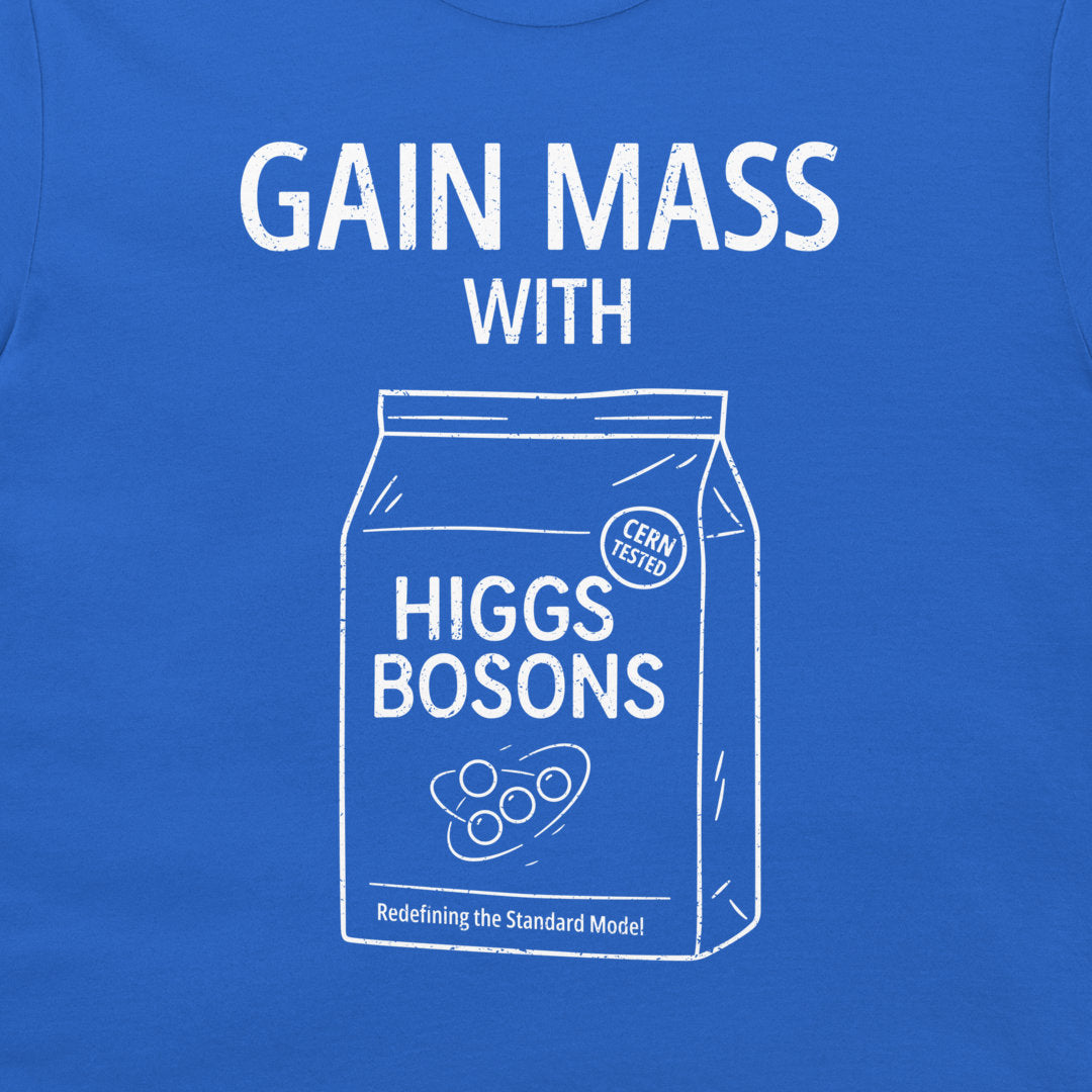 A close-up of a royal blue t-shirt featuring a white graphic print that reads 'GAIN MASS WITH HIGGS BOSONS' alongside a stylized bag illustration labeled 'HIGGS BOSONS' and 'CERN TESTED'.