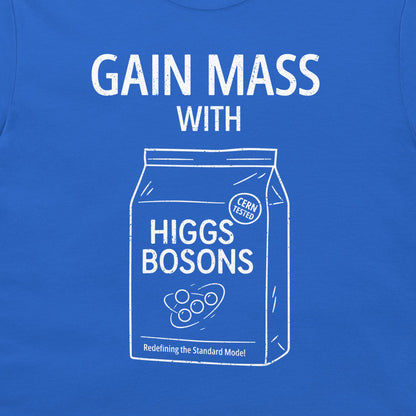A close-up of a royal blue t-shirt featuring a white graphic print that reads 'GAIN MASS WITH HIGGS BOSONS' alongside a stylized bag illustration labeled 'HIGGS BOSONS' and 'CERN TESTED'.