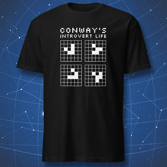 White pixel grid with moving glider pattern under the text “Conway’s Introvert Life.” Clean retro computer style on black shirt.