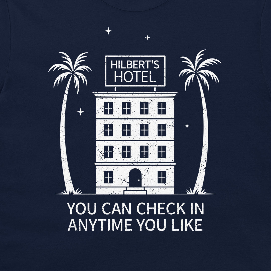 A navy blue graphic print featuring a white distressed illustration of 'Hilbert's Hotel' with two palm trees and the text 'YOU CAN CHECK IN ANYTIME YOU LIKE'.