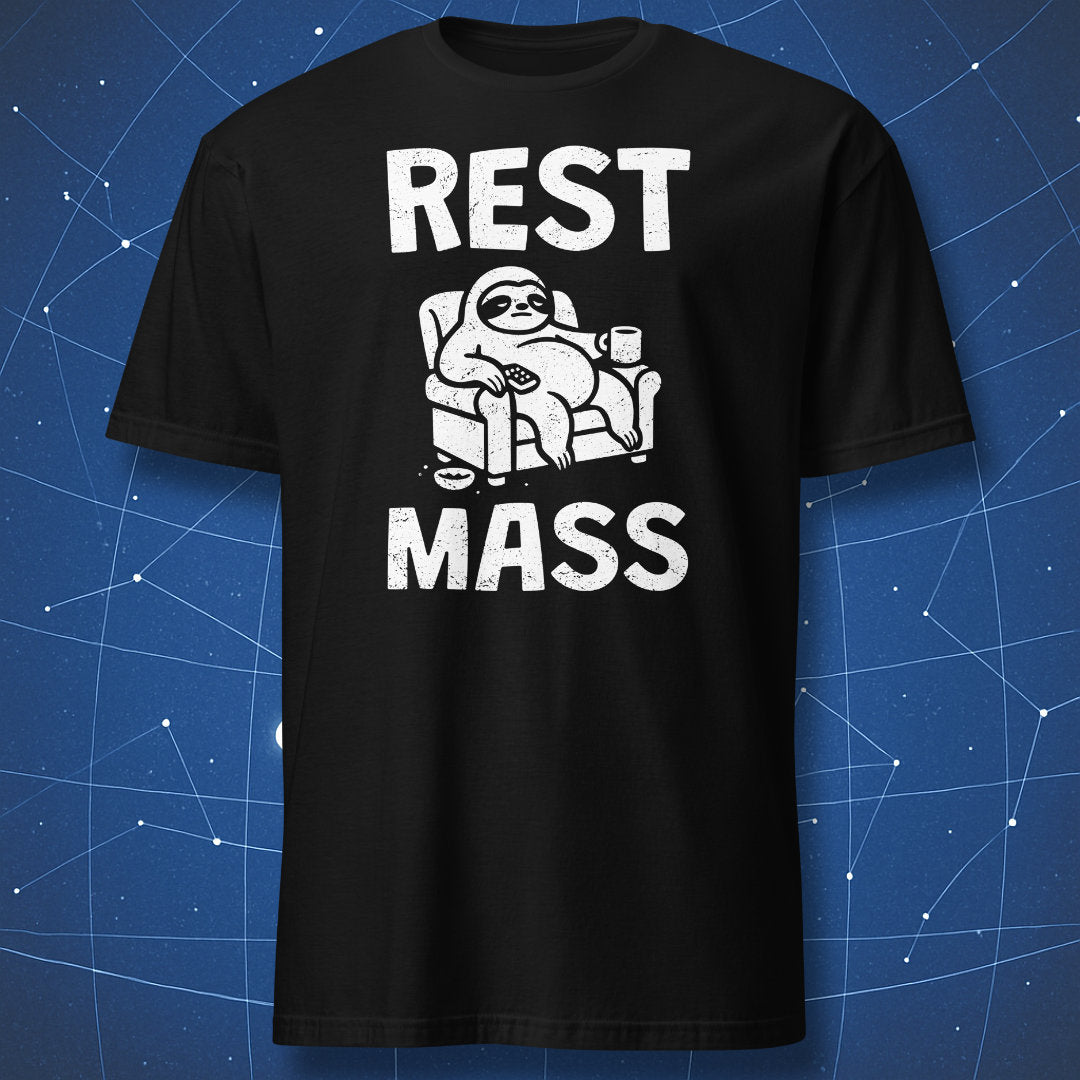 Rest Mass T-shirt – white chalk drawing of a sloth lounging on a chair with the text ‘Rest Mass’ on black background.