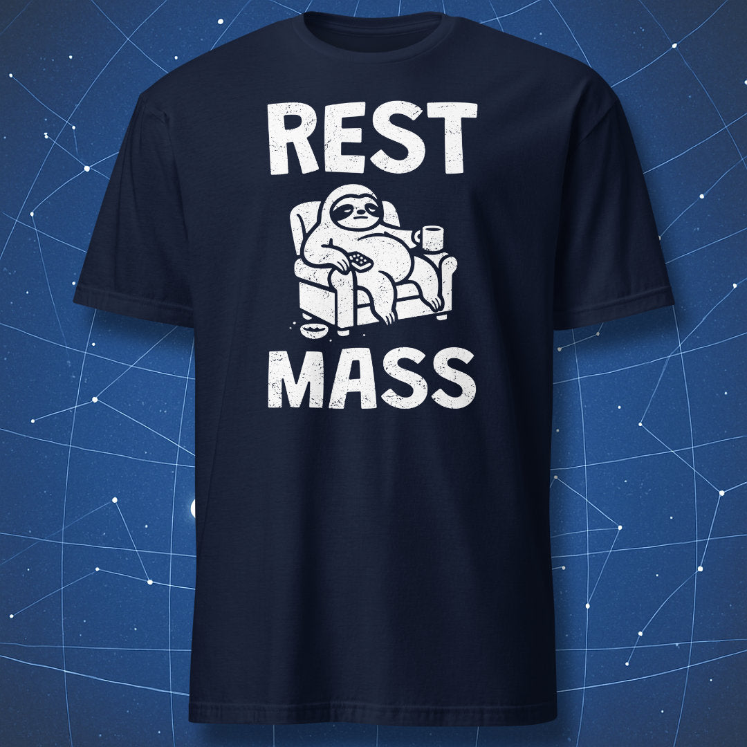 Rest Mass T-shirt – lazy sloth on a couch holding a mug, humorous physics pun in white print on navy shirt.