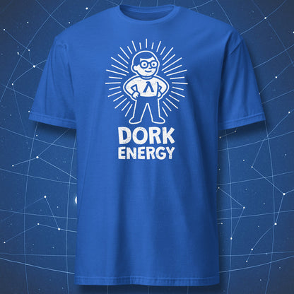 Dork Energy T-shirt – funny cosmic science design with a glowing dork hero and Lambda symbol, white print on royal blue shirt.