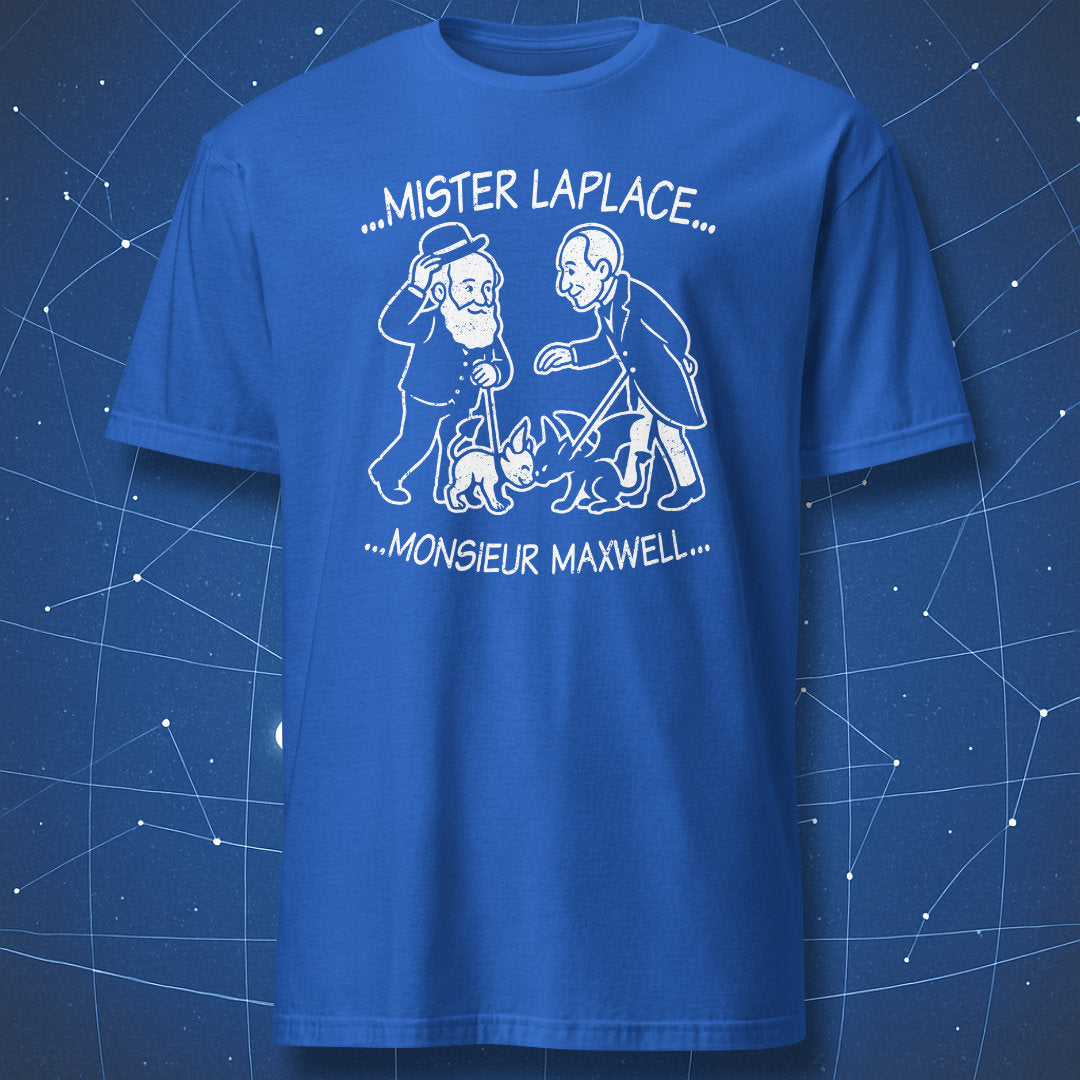 Mister Laplace and Monsieur Maxwell T-shirt – witty illustration of scientists and their demons, white art on royal blue shirt.
